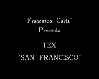 Tex 04: San Francisco