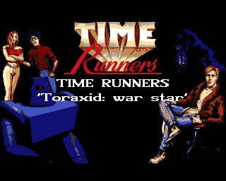 Time Runners 14: Toraxid - War Star