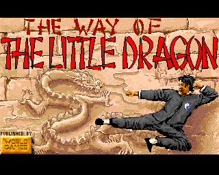 Way Of The Little Dragon, The