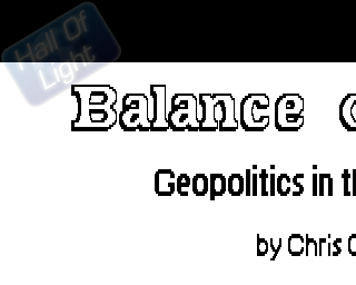 Balance Of Power: Geopolitics In The Nuclear Age