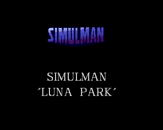 Simulman 06: Luna Park (Moon Park)