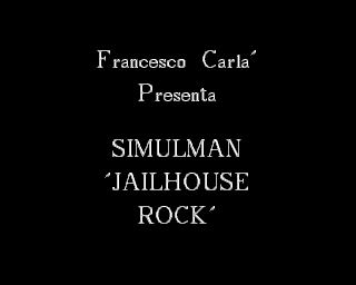 Simulman 11: Jailhouse Rock