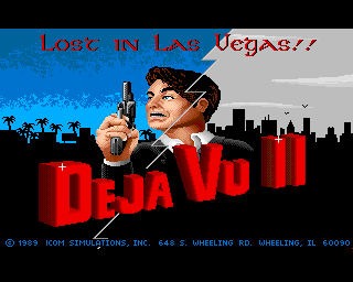 Deja Vu II: Lost In Las Vegas!!