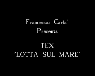 Tex 06: Lotta Sul Mare (Battle On The Sea)