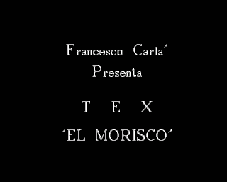 Tex 07: El Morisco