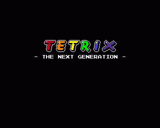 Tetrix: The Next Generation
