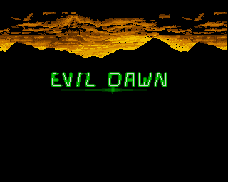 Evil Dawn