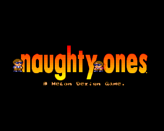 Naughty Ones
