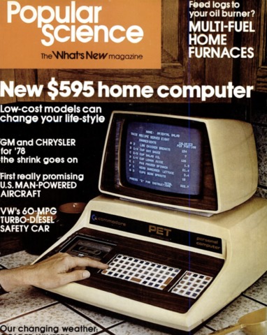 Popular Science shows the PET as an example of home computer