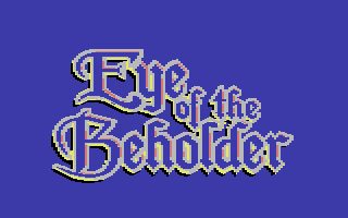 Eye of the Beholder C64 - Commodore 64
