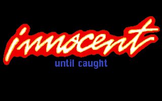 Innocent Until Caught - Amiga
